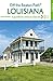 Louisiana Off the Beaten Path®: A Guide to Unique Places (Off the Beaten Path Series)