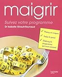 Maigrir (French Edition) by 