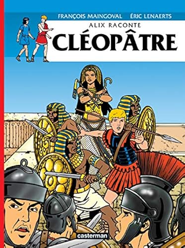 Download Alix raconte : Cléopâtre PDF
