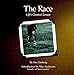 The Race: Life's Greatest Lesson by Dee Groberg, Mac Anderson