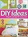 Better Homes and Gardens Do It Yourself: DIY Ideas (Better Homes and Gardens Home)
