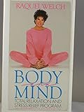 Body and Mind: Total Relaxation and Stress Relief Program