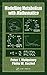 Modelling Metabolism with Mathematica: Analysis of Human Erythrocyte by Peter Mulquiney, Philip W. Kuchel