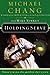 Holding Serve: Persevering On and Off the Court - Book by Michael Chang