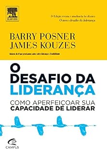 Livro O Desafio da Liderança: Como Aperfeiçoar sua Capacidade de Liderar