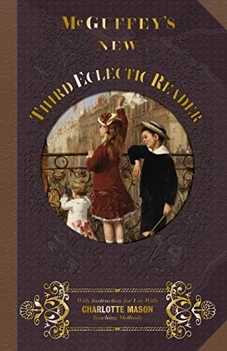 Amazon.com: McGuffey's First Eclectic Reader: Revised Edition