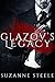 Glazov's Legacy (Born Bratva Book 2)