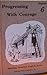 Progressing with Courage (Building Christian English Series, English 6)