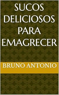 Livro Sucos Deliciosos Para Emagrecer