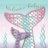 Welcome Baby: Mermaid Baby Shower Guest Book with Message, Wishes & Advice for Parents + BONUS Gift Tracker Log + Keepsake Pages | Rose Pink Seafoam Purple Under The Sea Mermaid Tail Guestbook by Baby Sprinkle Co.