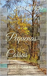 Livro Pequenas Coisas: Vol 1 Amarras