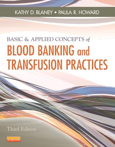 Download Basic & Applied Concepts of Blood Banking and Transfusion Practices PDF