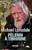 Pélerin à Tibhirine : Mon carnet de voyage by Michael Lonsdale, Salvator