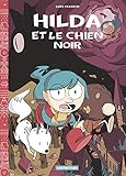 Hilda, Tome 4 : Hilda et le chien noir by 