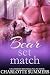 Bear, Set, Match: Paranormal BBW Bear Shifter Romance Standalone (The McClintock Bears Book 2)