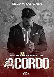 Livro Meu Acordo: Os Reis da Noite