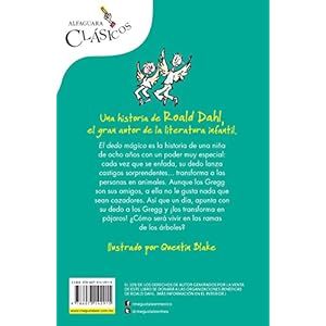 El dedo mágico (The Magic Finger) (Alfaguara Clasicos) (Spanish Edition)