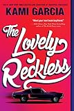 The Lovely Reckless