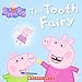 The Tooth Fairy (Peppa Pig)