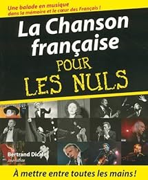 La  chanson française pour les nuls