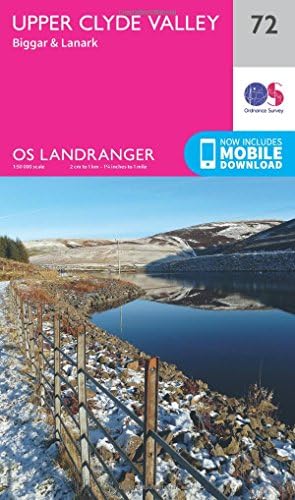 Upper Clyde Valley Map | Biggar & Lanark | Ordnance Survey | OS Landranger Map 72 | Scotland | Walks | Cycling | Days Out | Maps | Adventure