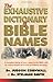 The Exhaustive Dictionary of Bible Names