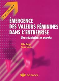 Émergence des valeurs féminines dans l'entreprise