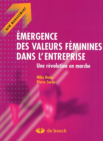 Émergence des valeurs féminines dans l'entreprise