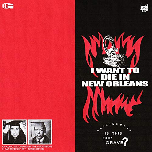 Album Art for I Want To Die In New Orleans by $uicideboy$