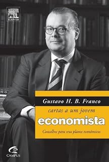 Livro Gustavo H. B. Franco - Cartas a um Jovem Economista