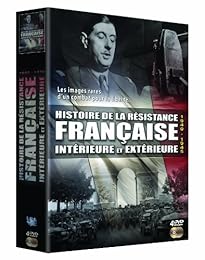 Histoire De La Résistance Française Extérieure Et Intérieure