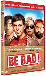 Be Bad !