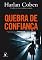 Livro Quebra de confiança (Myron Bolitar Livro 1)