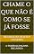 Livro CHAME O QUE NÃO É COMO SE JÁ FOSSE: O PODER DA PALAVRA DECLARADA