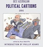 Image de Best Australian Political Cartoons 2004 (Best Australian Political Cartoons series)