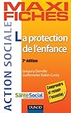 La protection de l'enfance (French Edition) by 