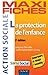 La protection de l'enfance (French Edition) by 