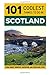 Scotland: Scotland Travel Guide: 101 Coolest Things to Do in Scotland (Edinburgh, Glasgow, Inverness, Dundee, Backpacking Scotland, Travel to Scotland, Scotland Holidays, Scotland Tours)