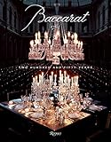 Baccarat: Two Hundred and Fifty Years by