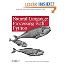 Natural Language Processing with Python: Analyzing Text with the ...
