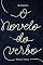 Livro O Novelo do Verbo: Verso e Prosa
