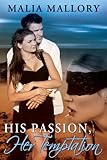 His Passion Her Temptation (Dominating Billionaires Erotic Romance #4) (Dominating BDSM Billionaires)