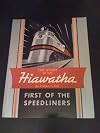 The Story of the Hiawatha: First of the Speedliners