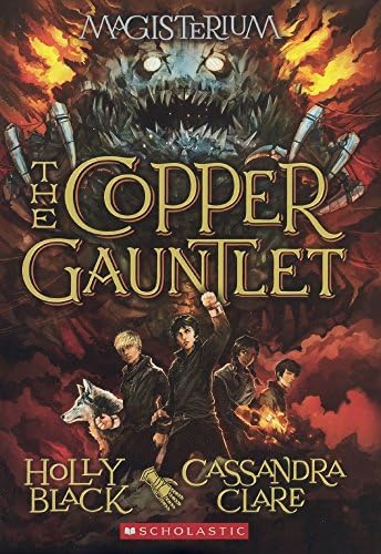 The Copper Gauntlet (Magisterium) Library Binding – 26 Jul 2016