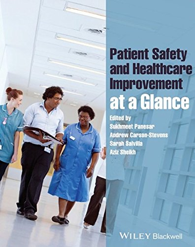 Download Patient Safety and Healthcare Improvement at a Glance Download Patient Safety and Healthcare Improvement at a Glance