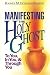 Manifesting the Holy Ghost by