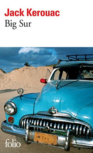 Big Sur (Folio t. 1094) (French Edition) by Jack Kerouac