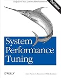 System Performance Tuning, 2nd Edition (O'Reilly System Administration) cover
