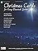 Christmas Carols for Easy Classical Guitar (Easy Guitar) by Mark Phillips