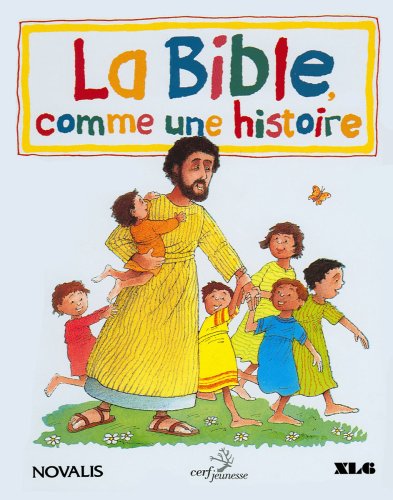 La bible comme une histoire (French Edition) by (Hardcover)